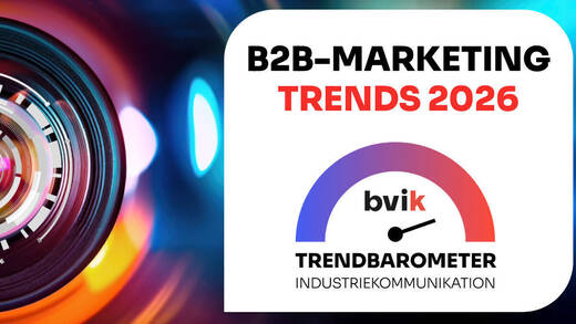 Das neue bvik-Trendbarometer ist ein Realitätscheck fürs B2B-Marketing.